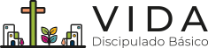 Vida - Discipulado Básico